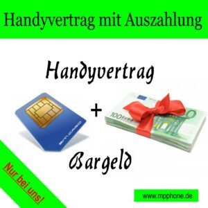 Handyvertrag mit Auszahlung trotz Schufa